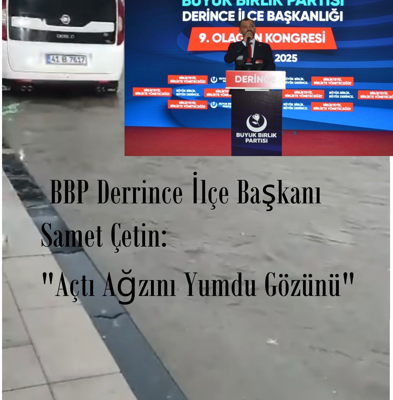Samet Başkan: Açtı Açtı Ağzını Yumdu Gözünü !