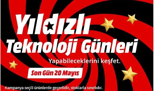 MediaMarkt'ın Yıldızlı Teknoloji Günleri Kampanyası başladı