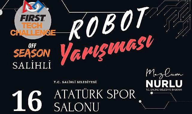 Salihli Belediyesi'nden Robotik Alanında Türkiye'de Bir İlk
