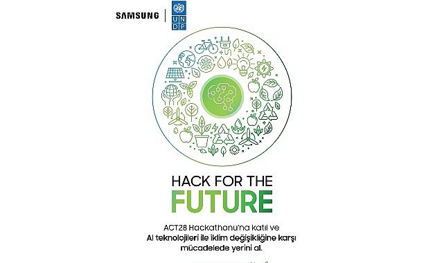Samsung ve UNDP iş birliği olan ACT28 İklim için Yapay Zeka Hackathonu'na başvurular başladı