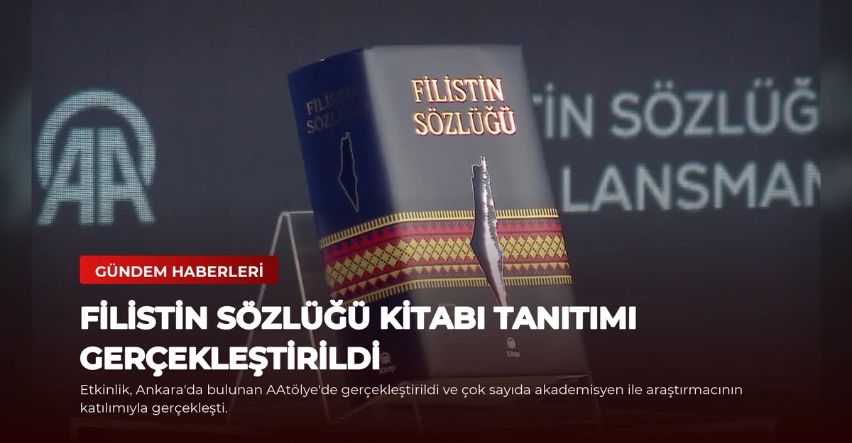 Filistin Sözlüğü Kitabı Tanıtımı Gerçekleştirildi