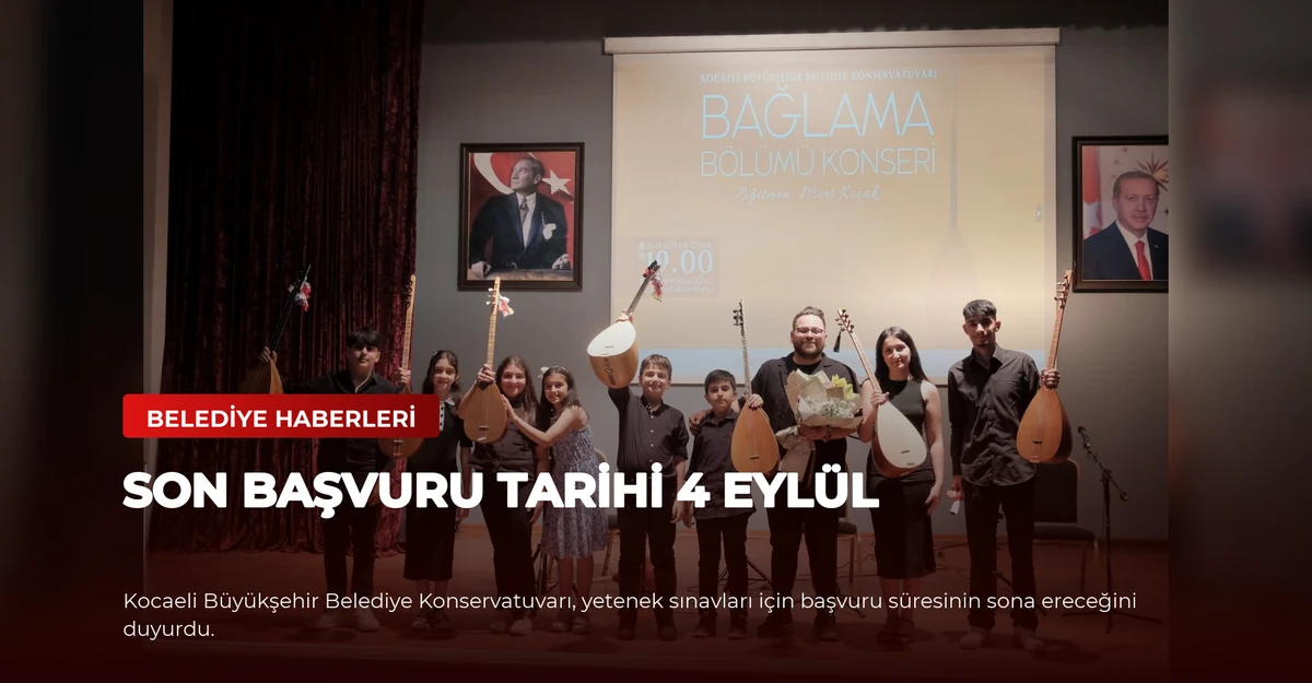 Son Başvuru Tarihi 4 Eylül