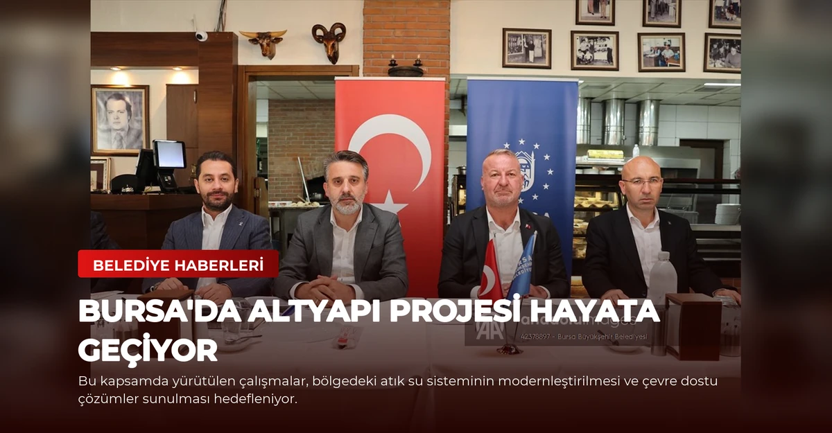Bursa'da Altyapı Projesi Hayata Geçiyor