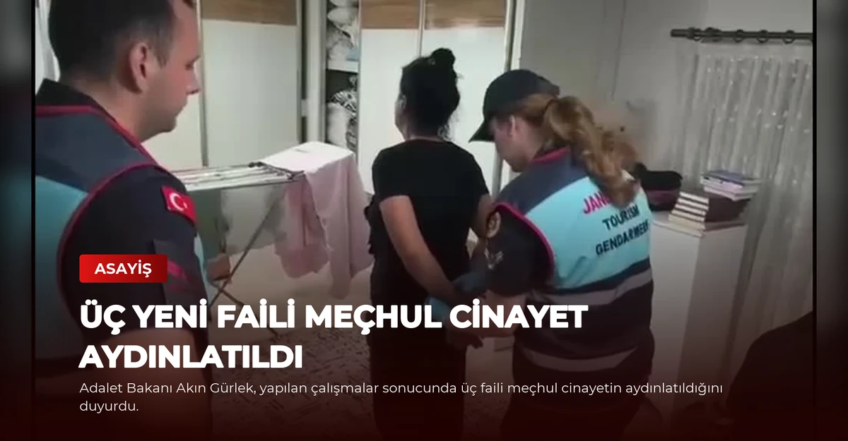 Üç Yeni Faili Meçhul Cinayet Aydınlatıldı