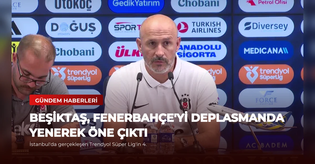 Beşiktaş, Fenerbahçe'yi Deplasmanda Yenerek Öne Çıktı