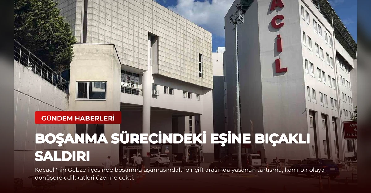 Boşanma Sürecindeki Eşine Bıçaklı Saldırı