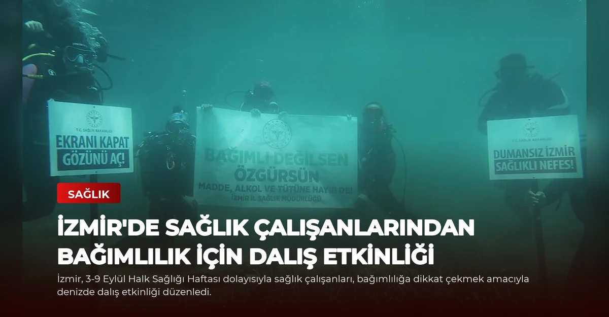 İzmir'de Sağlık Çalışanlarından Bağımlılık İçin Dalış Etkinliği