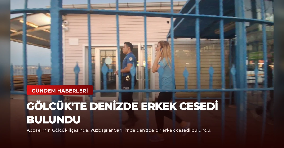 Gölcük'te Denizde Erkek Cesedi Bulundu