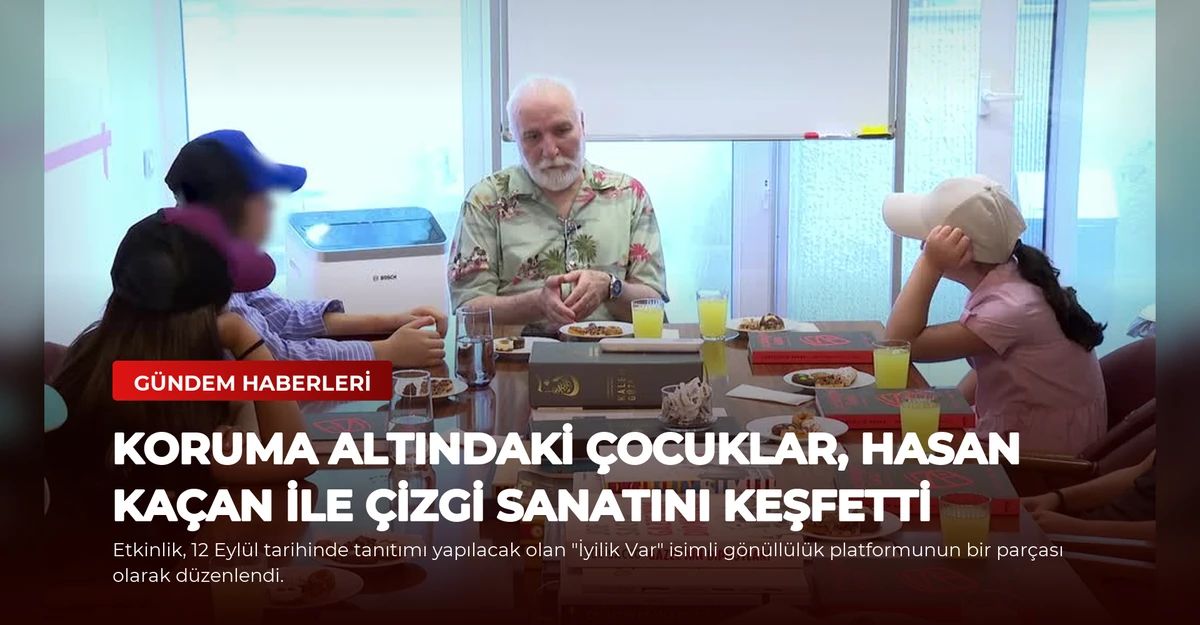 Koruma Altındaki Çocuklar, Hasan Kaçan ile Çizgi Sanatını Keşfetti