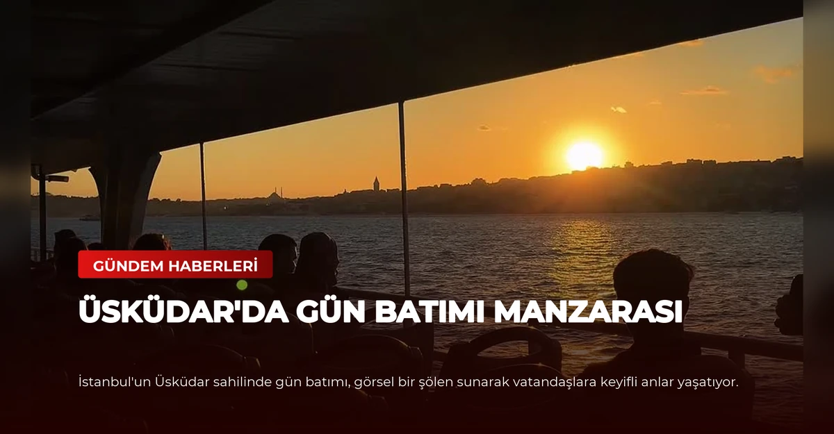Üsküdar'da Gün Batımı Manzarası