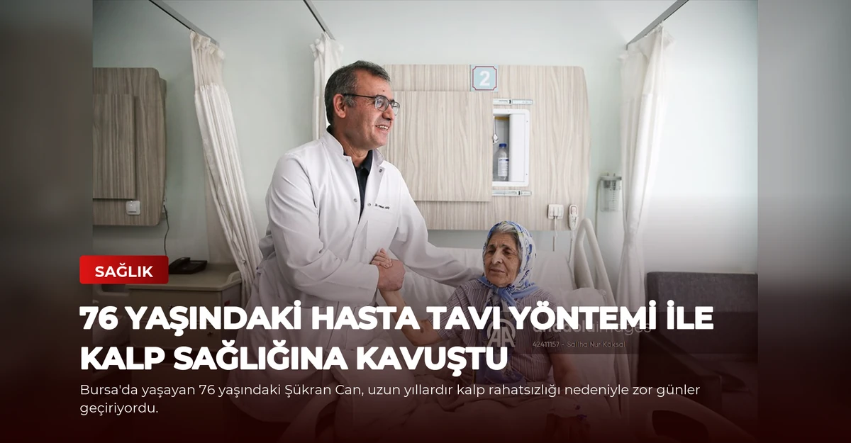 76 Yaşındaki Hasta TAVI Yöntemi ile Kalp Sağlığına Kavuştu