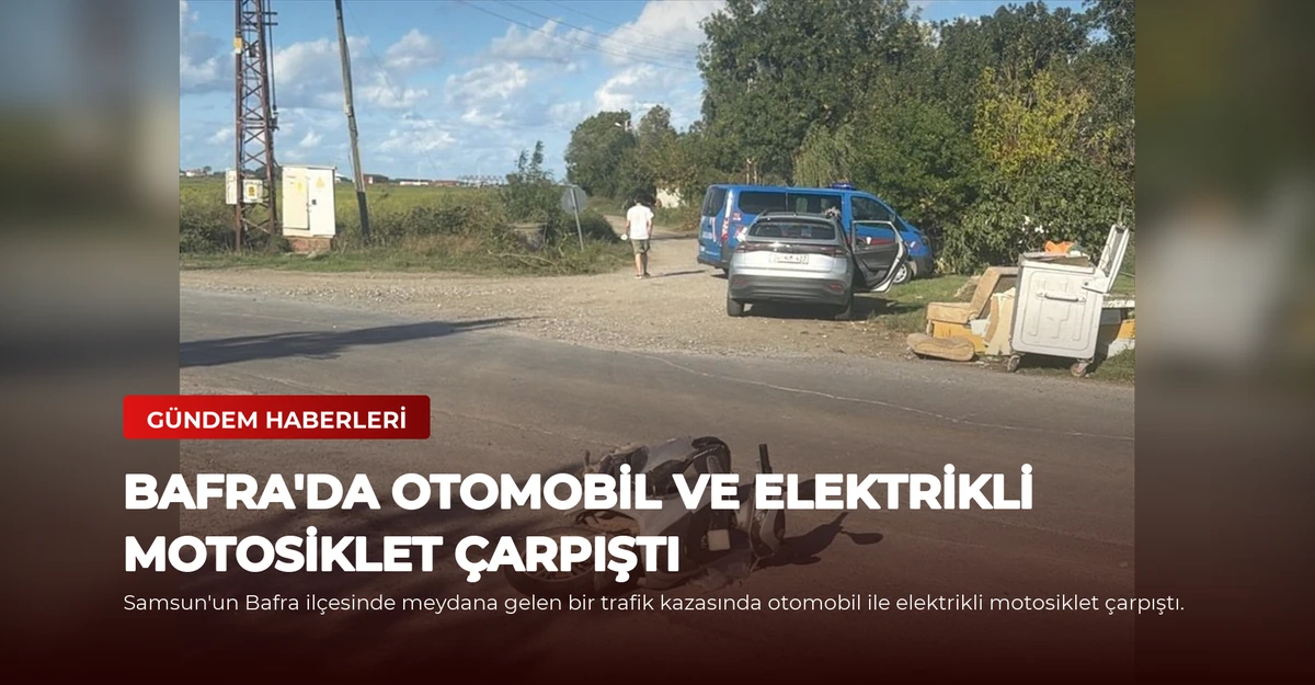 Bafra'da Otomobil ve Elektrikli Motosiklet Çarpıştı