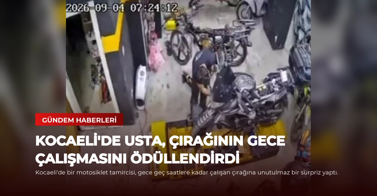 Kocaeli'de Usta, Çırağının Gece Çalışmasını Ödüllendirdi