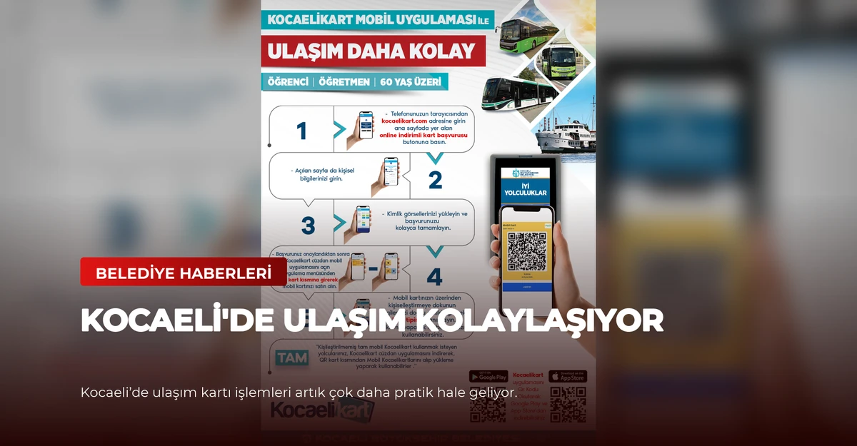 Kocaeli'de Ulaşım Kolaylaşıyor