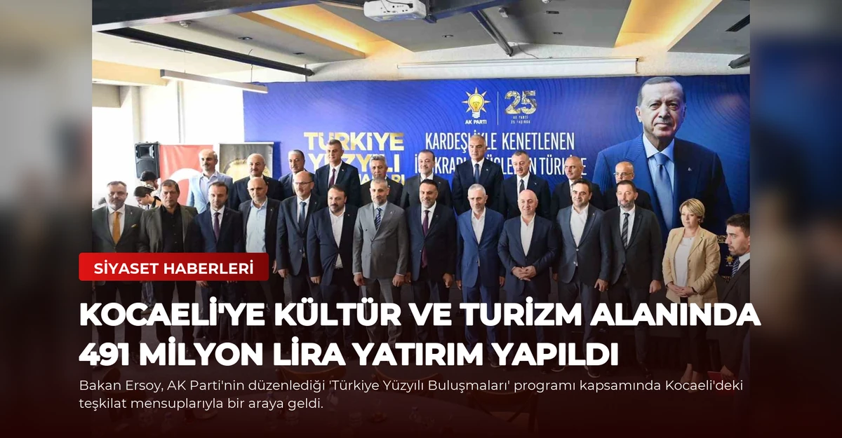 Kocaeli'ye Kültür ve Turizm Alanında 491 Milyon Lira Yatırım Yapıldı