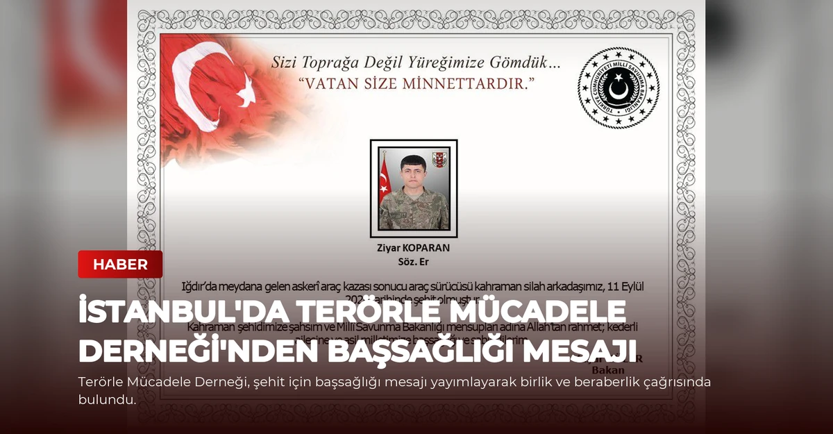 İstanbul'da Terörle Mücadele Derneği'nden Başsağlığı Mesajı