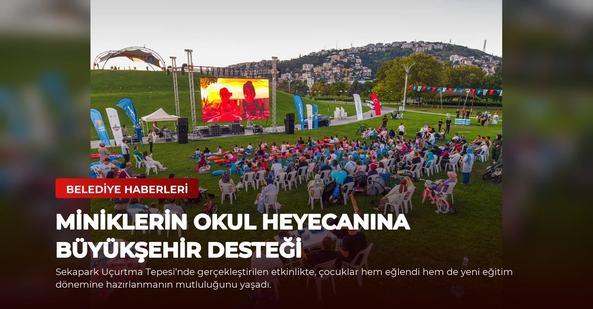 Miniklerin Okul Heyecanına Büyükşehir Desteği