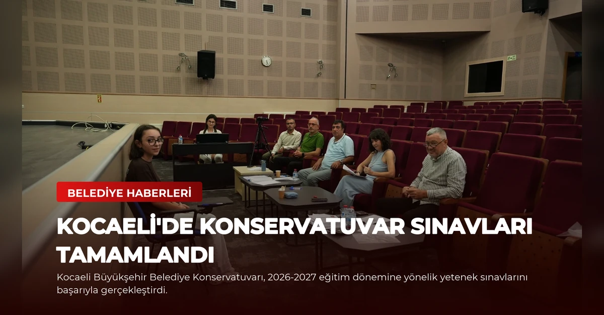 Kocaeli'de Konservatuvar Sınavları Tamamlandı