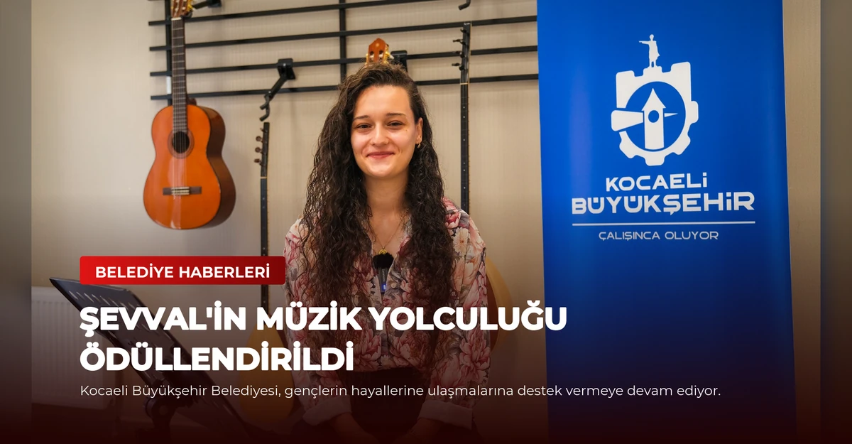 Şevval'in Müzik Yolculuğu Ödüllendirildi