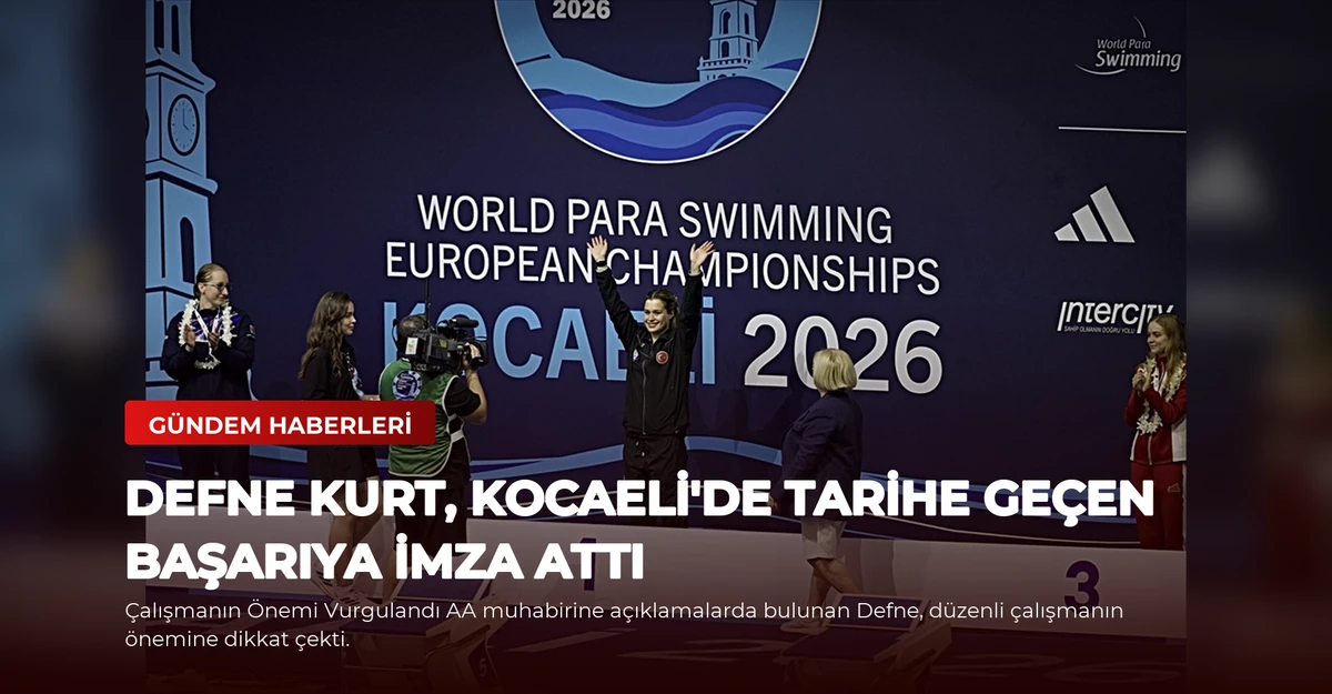 Defne Kurt, Kocaeli'de Tarihe Geçen Başarıya İmza Attı