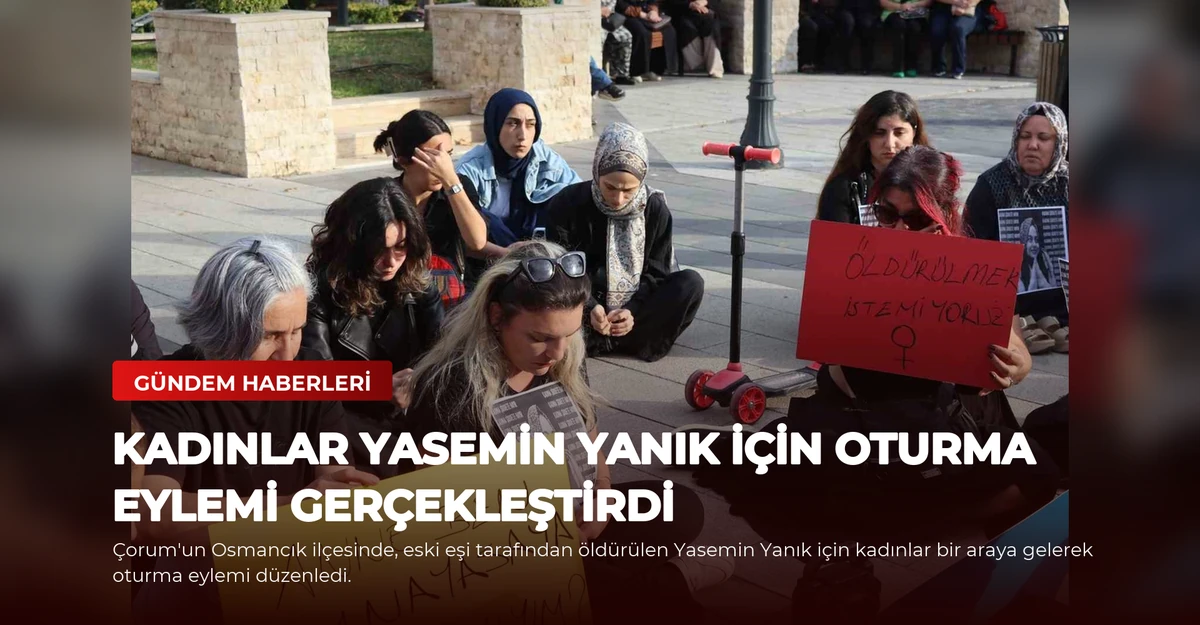 Kadınlar Yasemin Yanık için oturma eylemi gerçekleştirdi