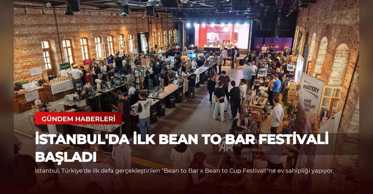 İstanbul'da İlk Bean to Bar Festivali Başladı