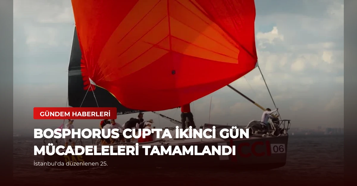Bosphorus Cup'ta İkinci Gün Mücadeleleri Tamamlandı