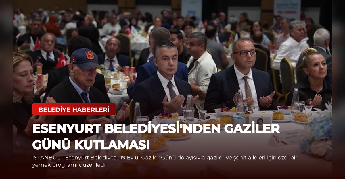 Esenyurt Belediyesi'nden Gaziler Günü Kutlaması