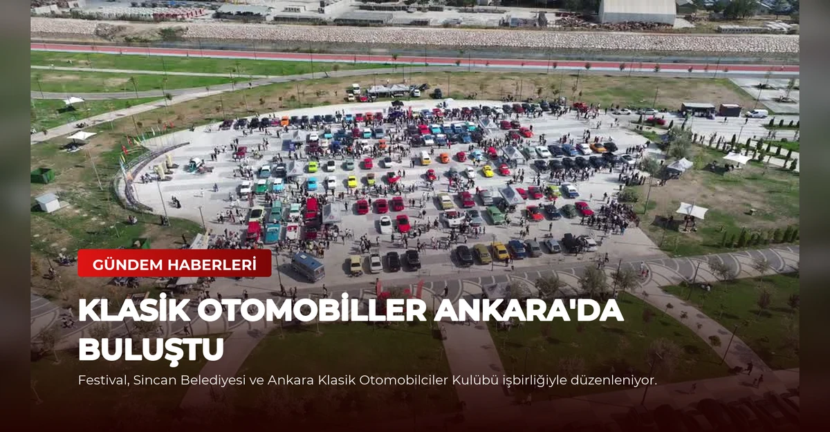 Klasik Otomobiller Ankara'da Buluştu