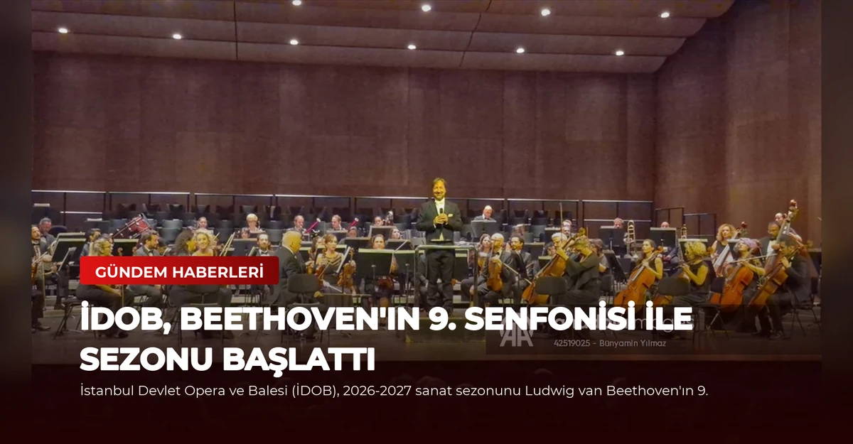 İDOB, Beethoven'ın 9. Senfonisi ile Sezonu Başlattı