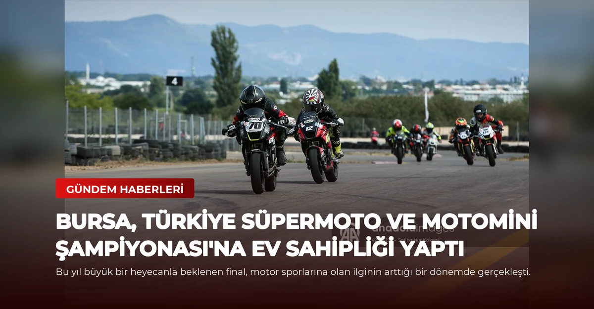 Bursa, Türkiye Süpermoto ve Motomini Şampiyonası'na Ev Sahipliği Yaptı