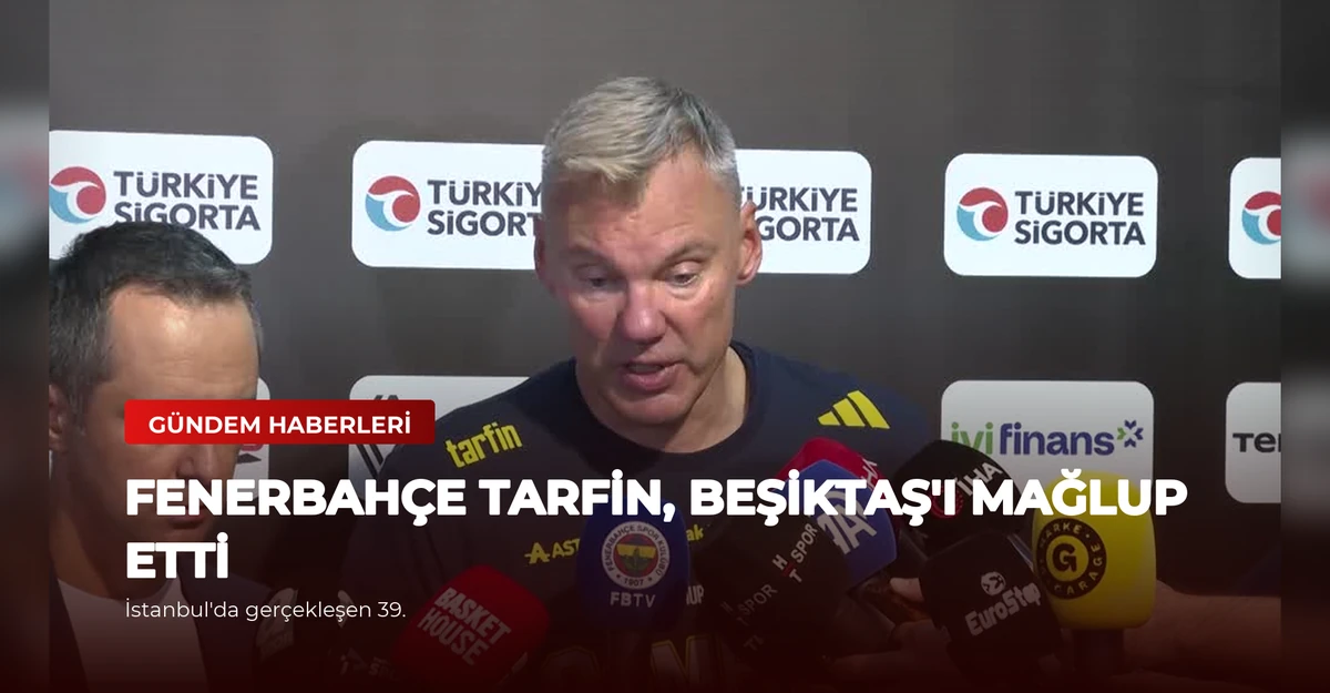 Fenerbahçe Tarfin, Beşiktaş'ı Mağlup Etti