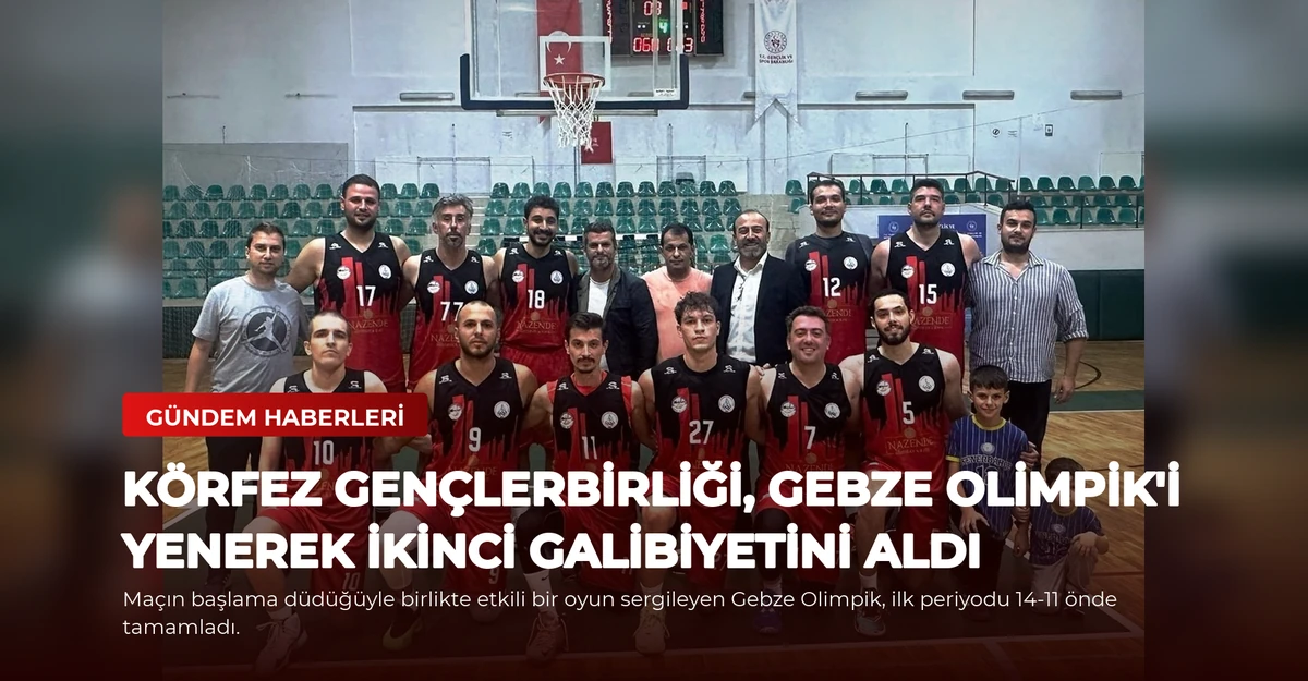 Körfez Gençlerbirliği, Gebze Olimpik'i Yenerek İkinci Galibiyetini Aldı