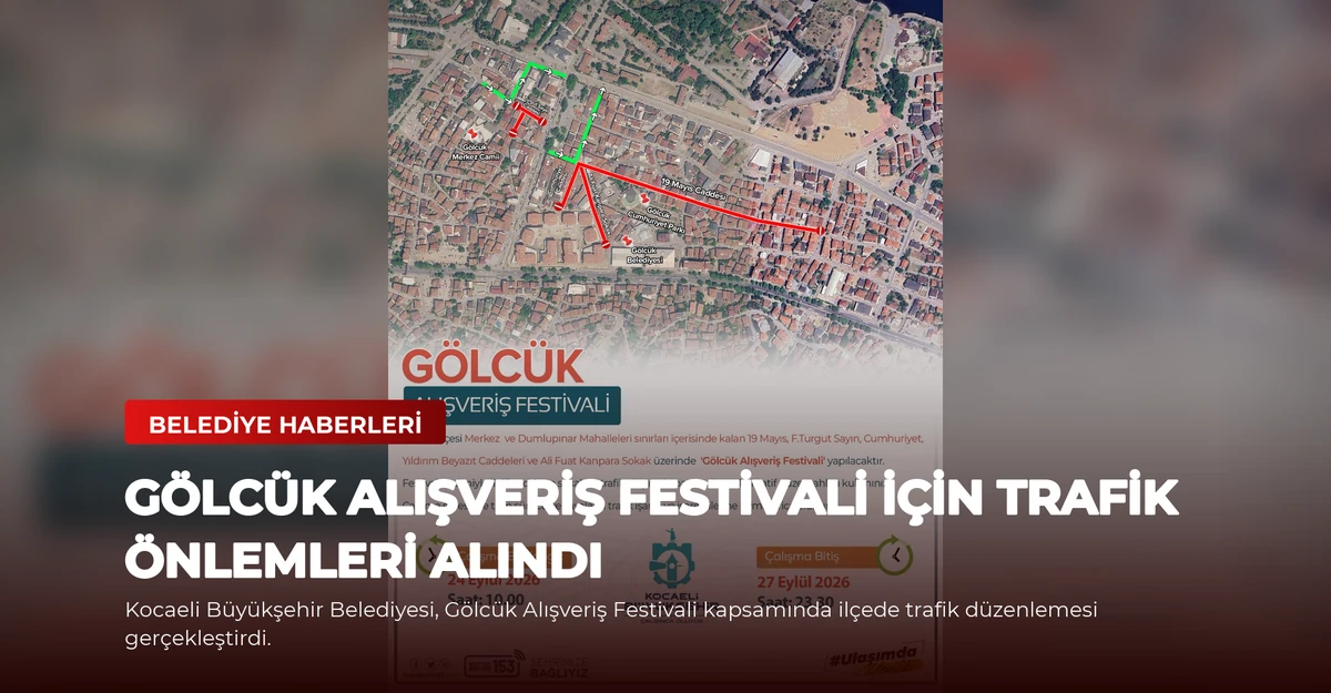 Gölcük Alışveriş Festivali için trafik önlemleri alındı