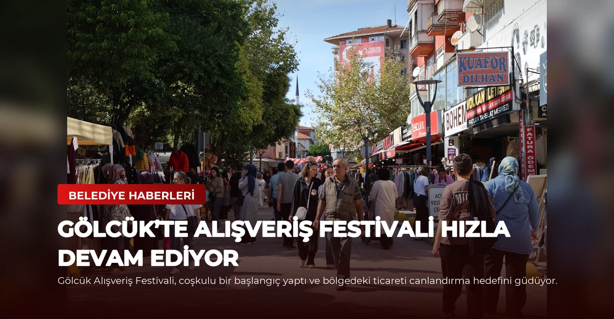 Gölcük’te Alışveriş Festivali Hızla Devam Ediyor