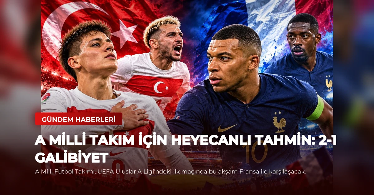 A Milli Takım için heyecanlı tahmin: 2-1 galibiyet