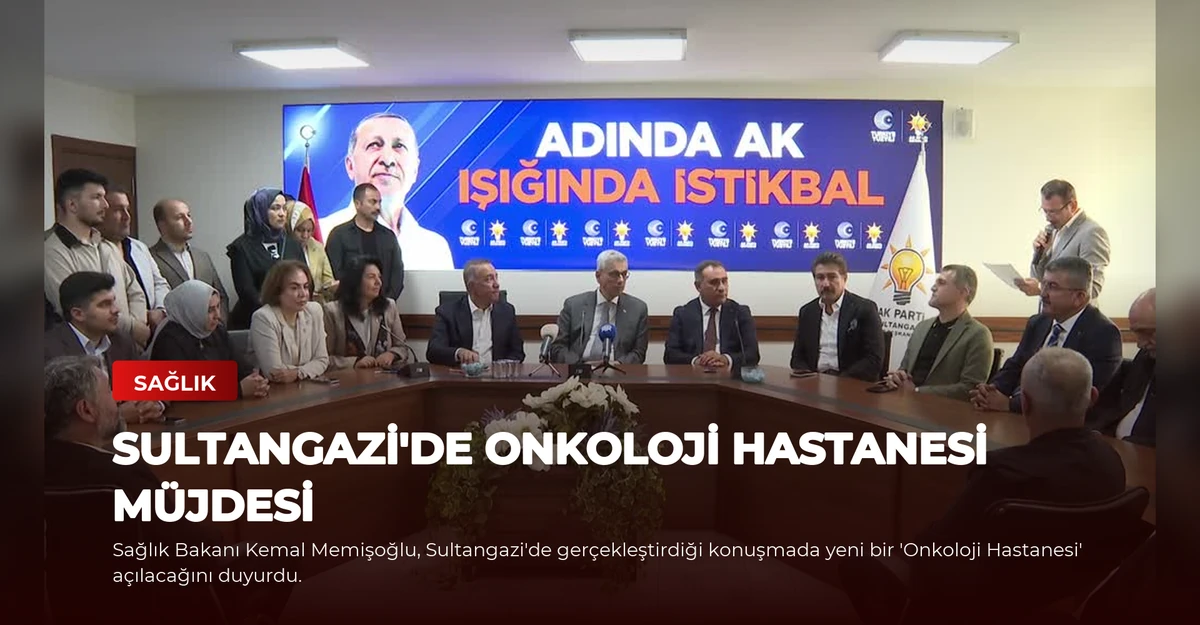 Sultangazi'de Onkoloji Hastanesi Müjdesi