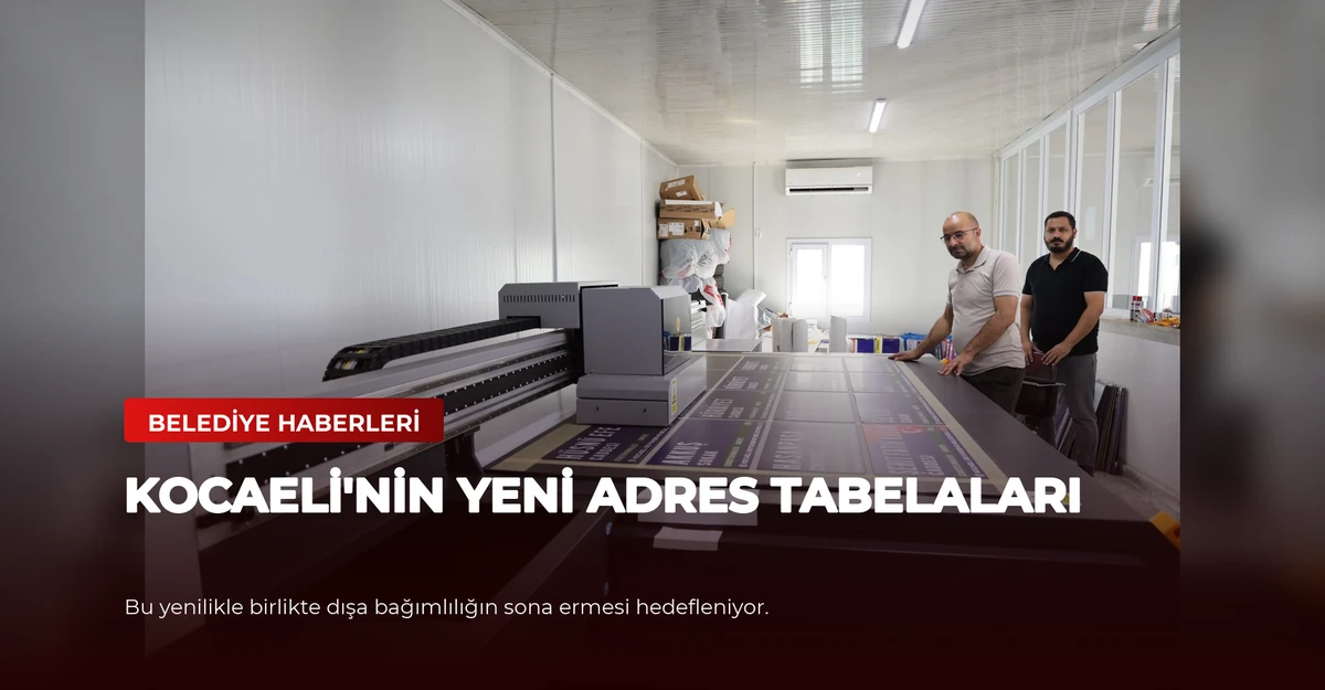 Kocaeli'nin Yeni Adres Tabelaları