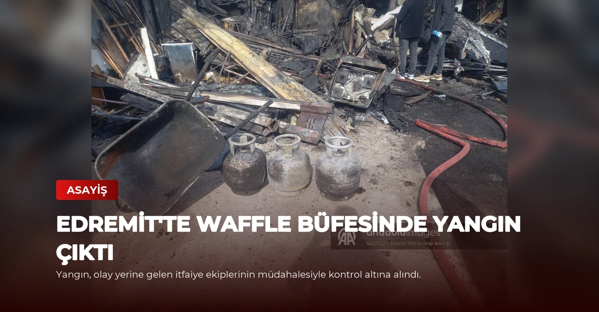 Edremit'te Waffle Büfesinde Yangın Çıktı