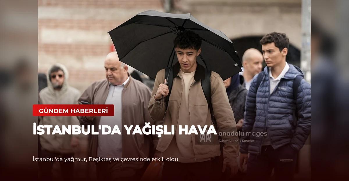 İstanbul'da yağışlı hava