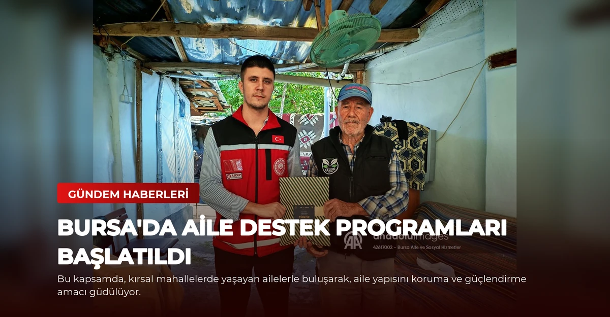 Bursa'da Aile Destek Programları Başlatıldı