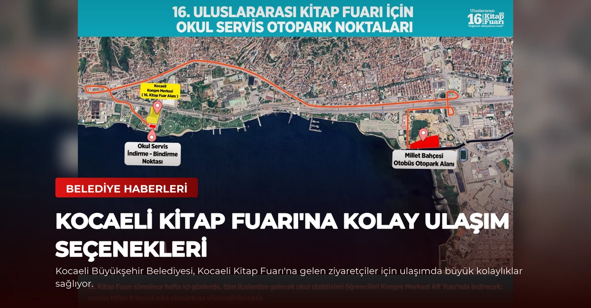Kocaeli Kitap Fuarı'na Kolay Ulaşım Seçenekleri