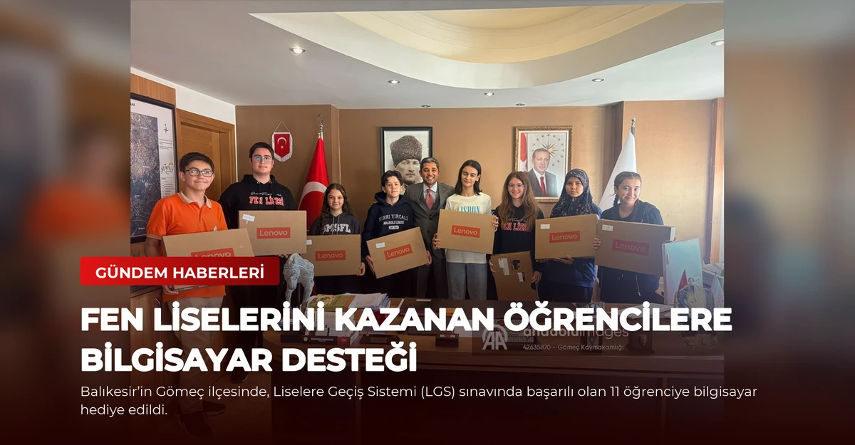 Fen Liselerini Kazanan Öğrencilere Bilgisayar Desteği