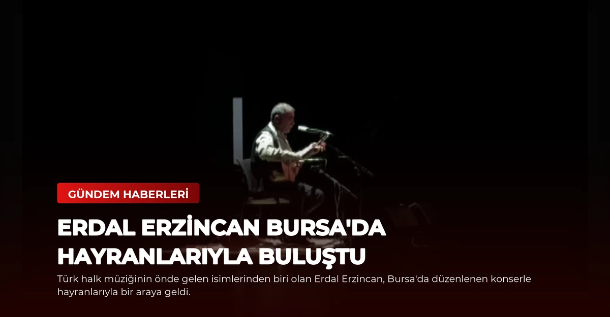 Erdal Erzincan Bursa'da Hayranlarıyla Buluştu