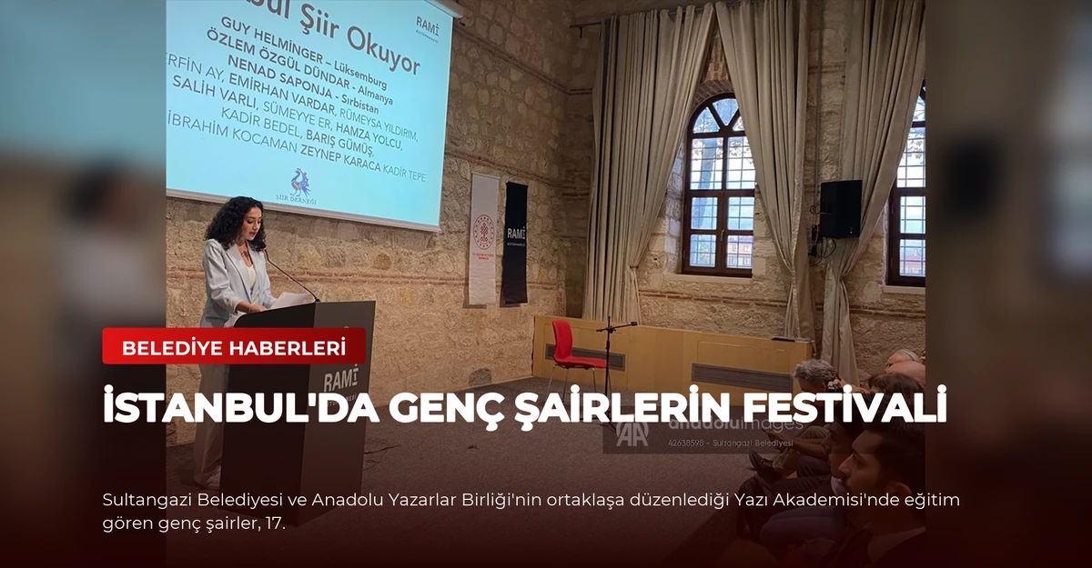 İstanbul'da Genç Şairlerin Festivali