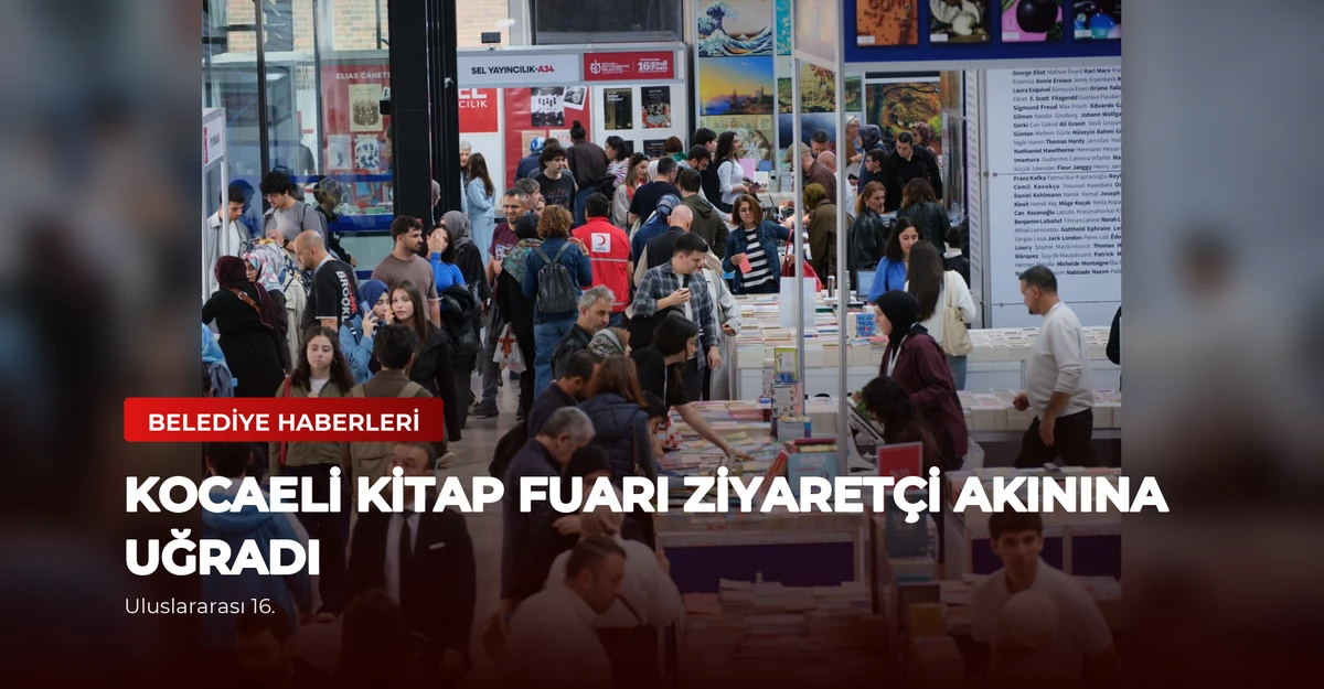Kocaeli Kitap Fuarı Ziyaretçi Akınına Uğradı