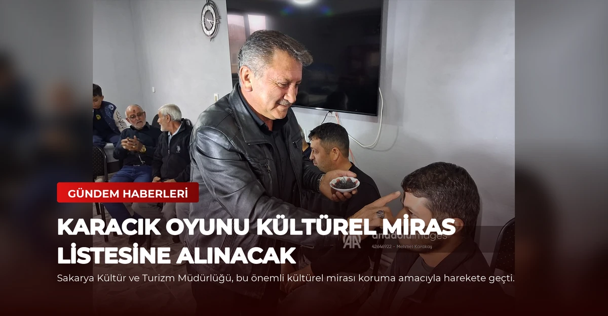 Karacık Oyunu Kültürel Miras Listesine Alınacak