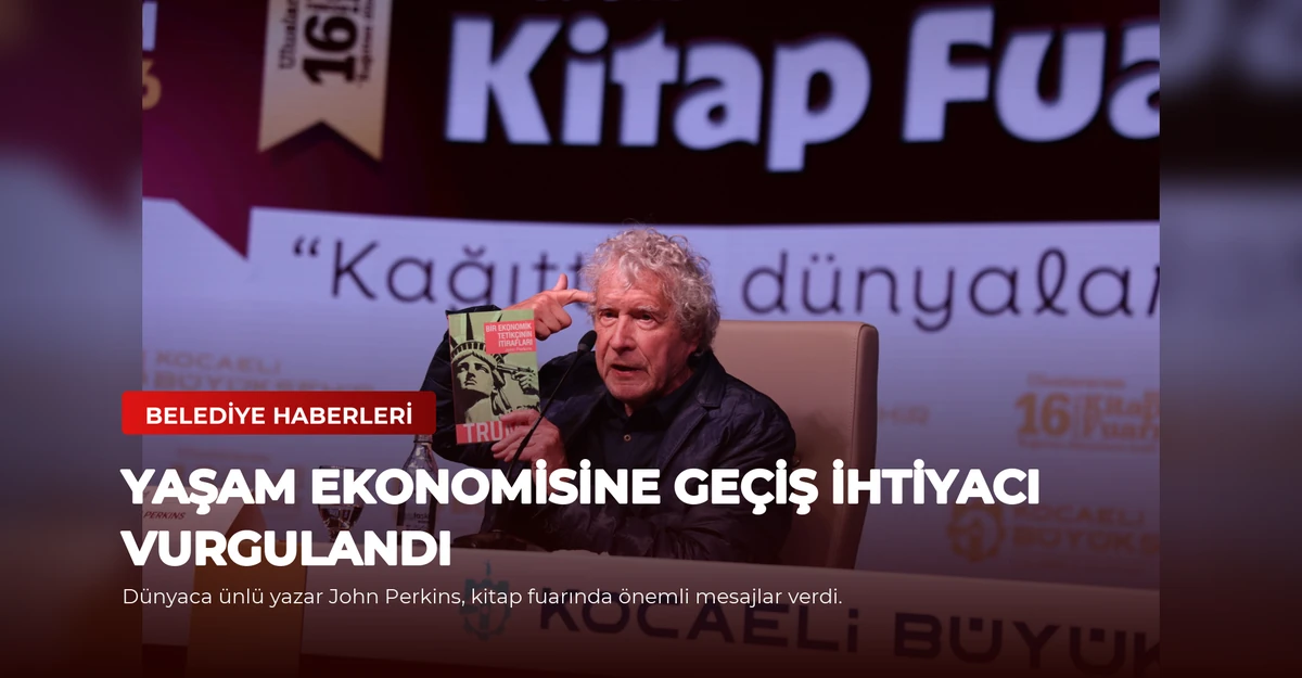 Yaşam Ekonomisine Geçiş İhtiyacı Vurgulandı