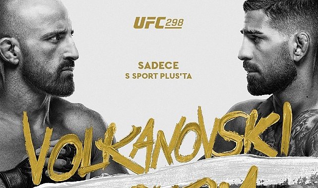  Volkanovski Vs.Topuria UFC298 Dövüş Serisi Canlı Yayınla Sadece S Sport Plus’ta